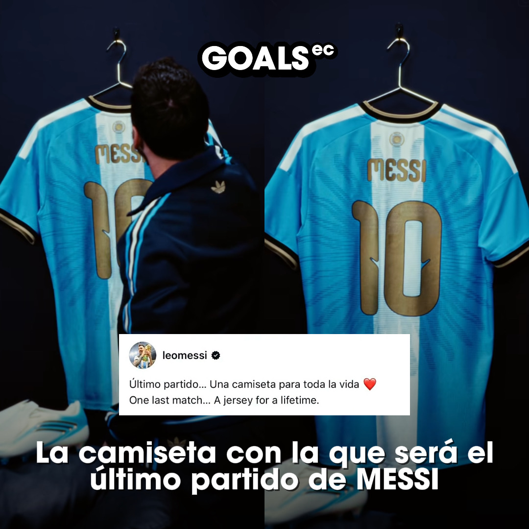 Messi y el último partido con Argentina: se acerca el adiós del 10